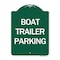 Signmission Designer Series Sign-Boat Trailer Parking, Green & White Aluminum Sign, 18" x 24", GW-1824-24293 A-DES-GW-1824-24293 - alternate 1